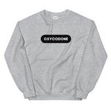 Oxycodone Sweatshirt